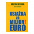 Książka za milion Euro -  Jan Van Helsing