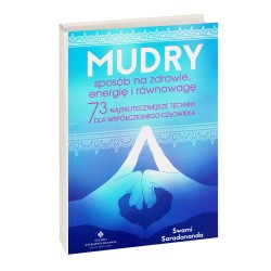 Mudry – sposób na zdrowie, energię i równowagę - Swami Saradananda