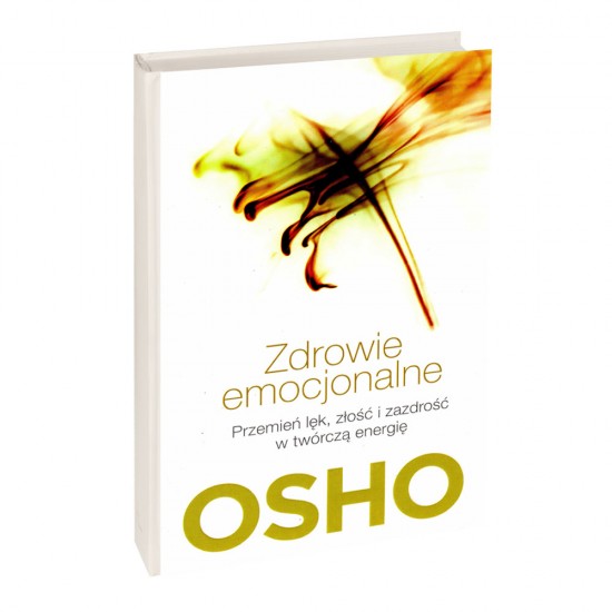Zdrowie emocjonalne - OSHO