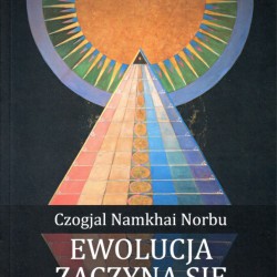 Ewolucja zaczyna się teraz - Czogjal Namkhai Norbu