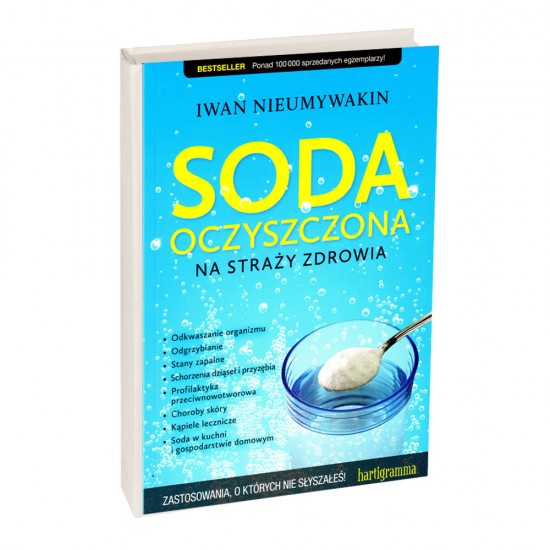 Soda oczyszczona na straży zdrowia - Iwan Nieumywakin